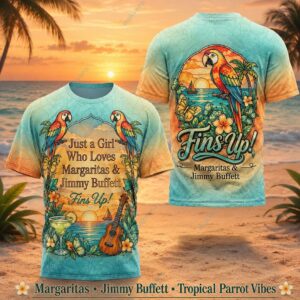 Margaritas Jimmy Buffett Tropical Parrot Vibes 3D Shirt