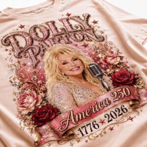 Dolly Parton America 250 Years Freedom Shirt 2